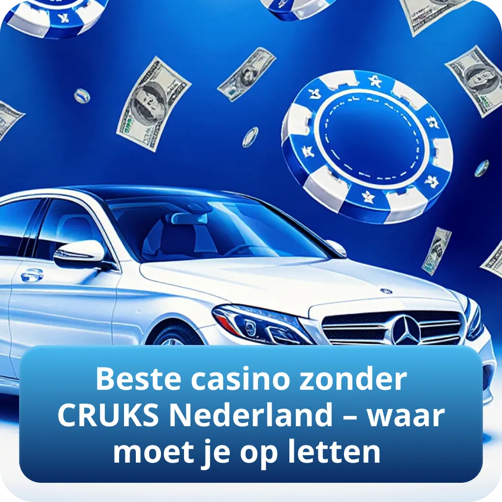 Beste casino zonder CRUKS Nederland – waar moet je op letten